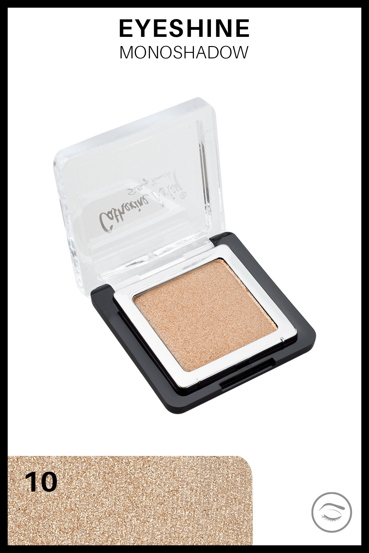 Catherine Arley Tekli Göz Farı - Eyeshine Mono Eyeshadow 10