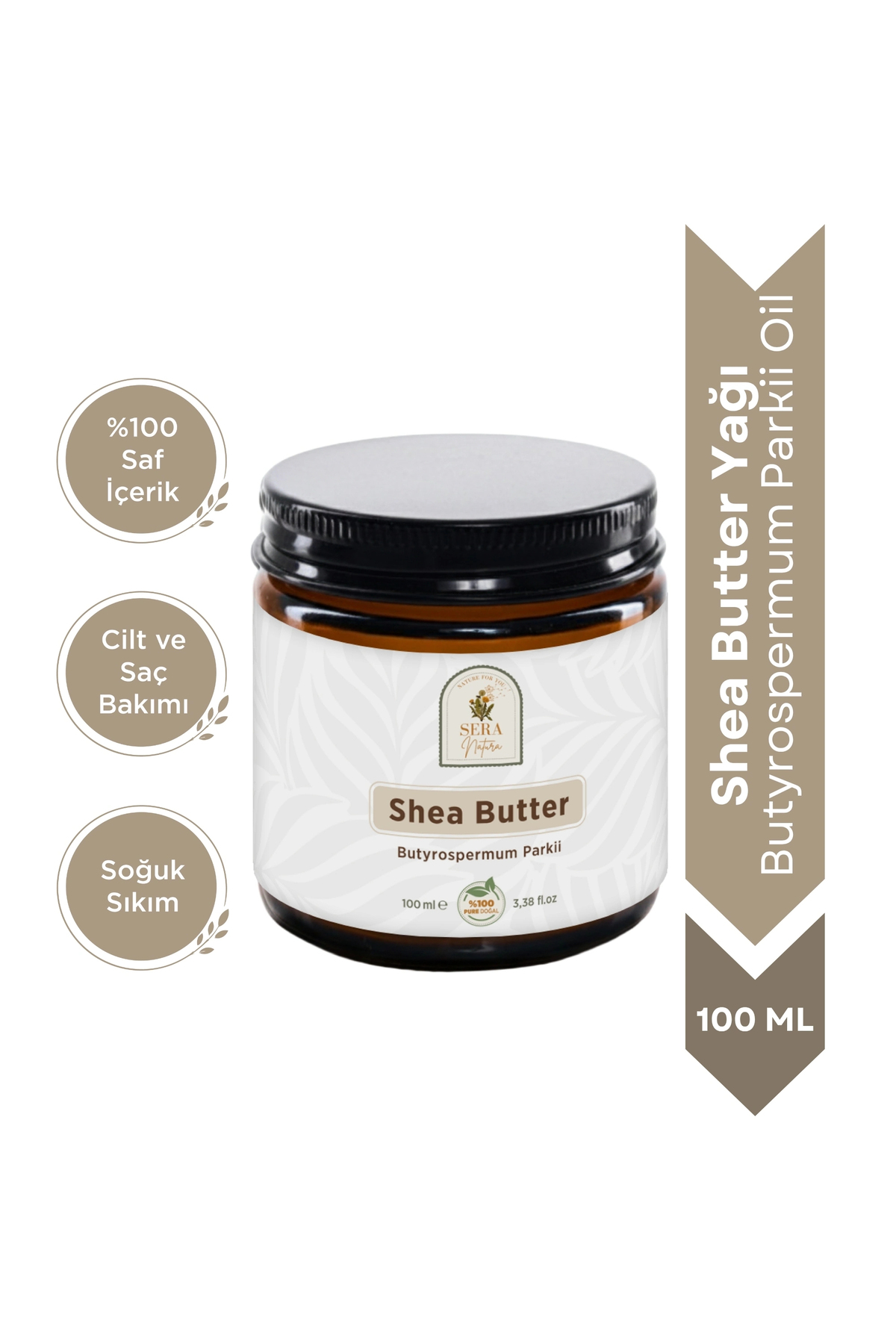 Sera Natura Shea Butter Yağı 100 ml %100 Saf - Çatlak Önleyici ve Cilt Esnekliği Artırıcı
