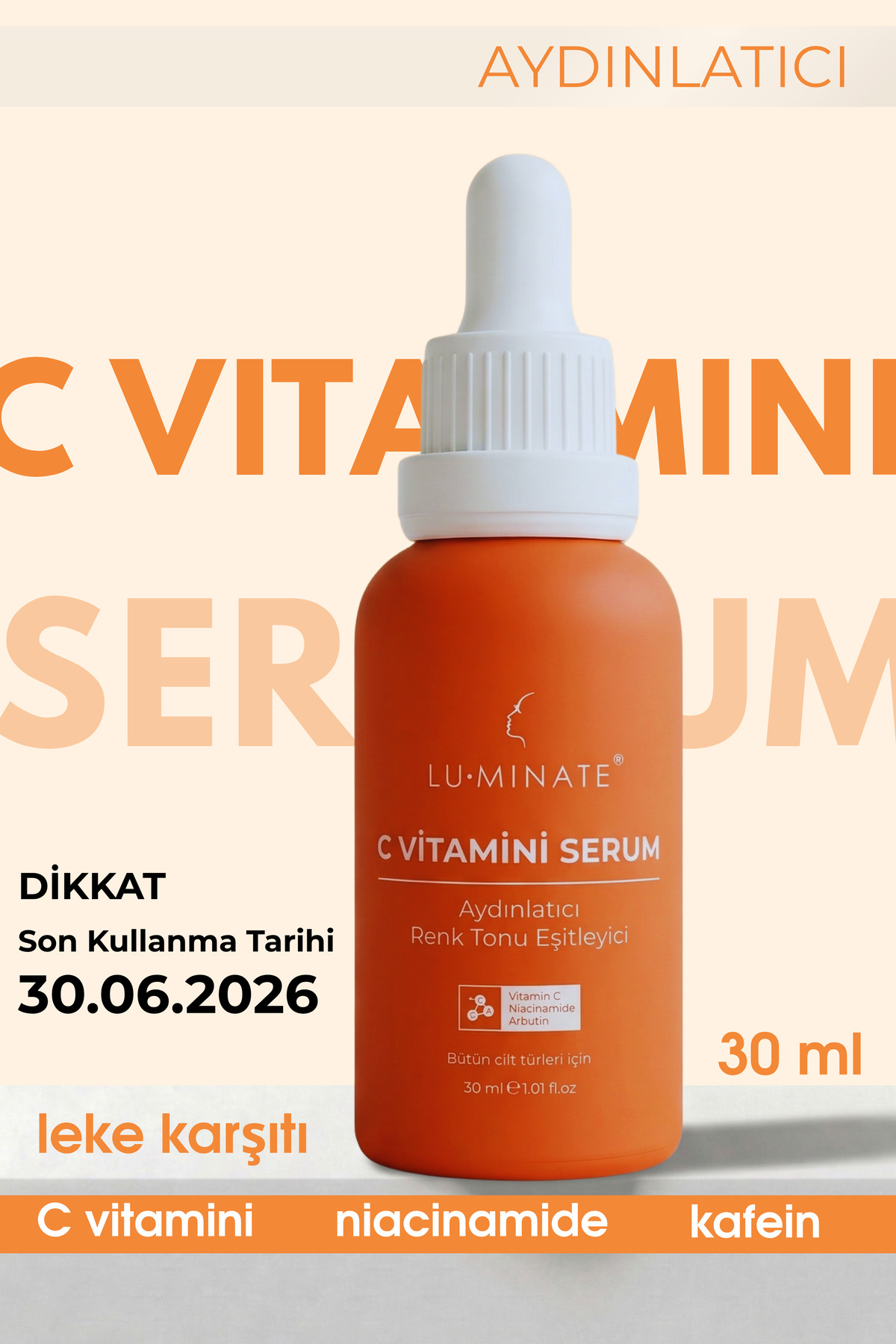 Luminate C Vitamini Serum Arbutin Niacinamide Leke Karşıtı Aydınlatıcı Cilt Tonu Eşitleyici Niasinamid