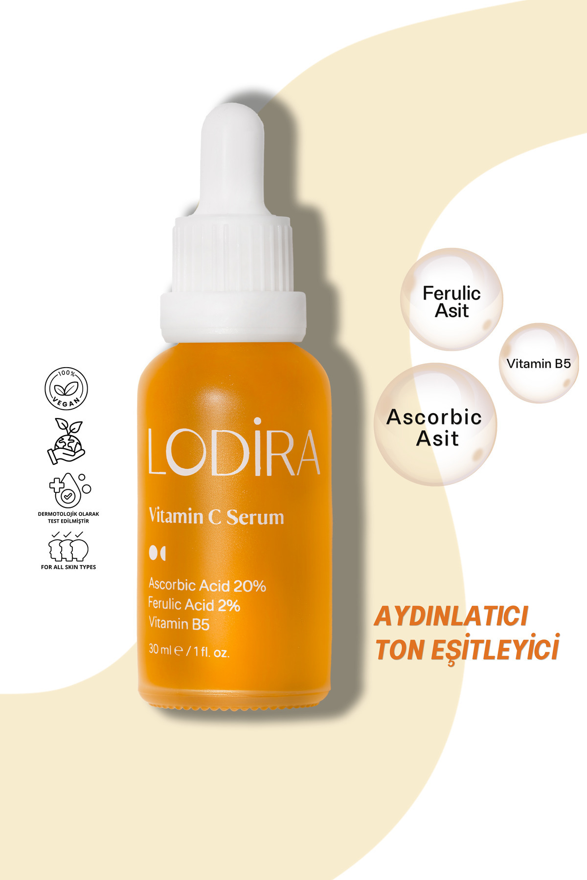 Lodira Cosmetic Ton Eşitleyici ve Aydınlatıcı Vitamin C Serum Ascorbic Asit, Ferulic Asit, Niacinamide 30 ml
