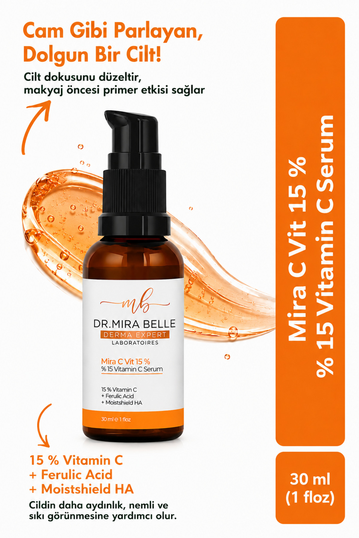Dr. Mira Belle Derma Expert Mira C Vit 15% – Aydınlatıcı & Antioksidan, 30 ml