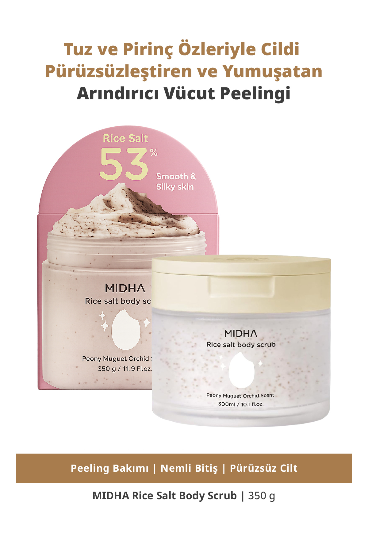 MIDHA Tuz & Pirinç İçeren Pürüzsüzleştirici Yumuşatıcı Arındırıcı Vücut Peeling Rice Salt Body Scrub