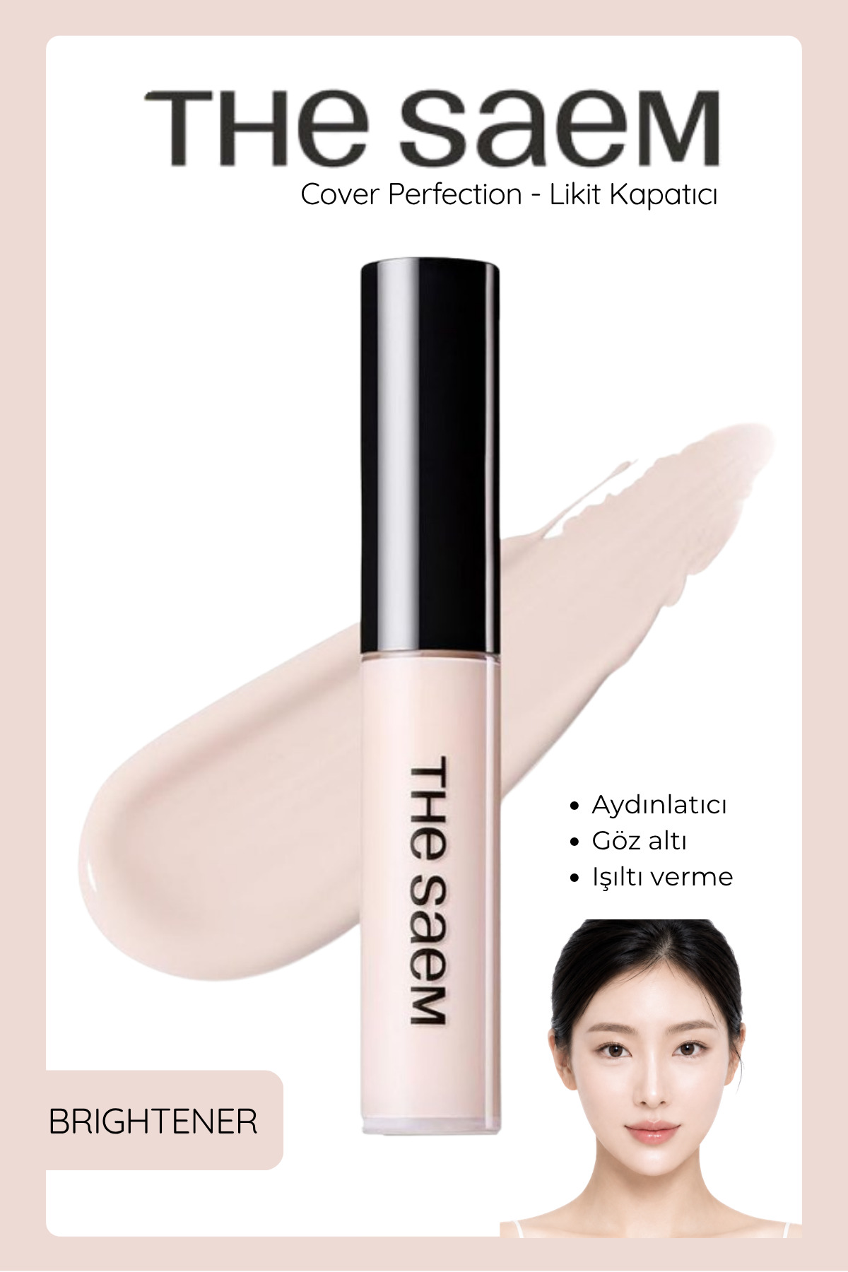 THE SAEM Uzun Süre Kalıcı Likit Kapatıcı Cover Perfection Tip Concealer - Brightener (VİONİNE)