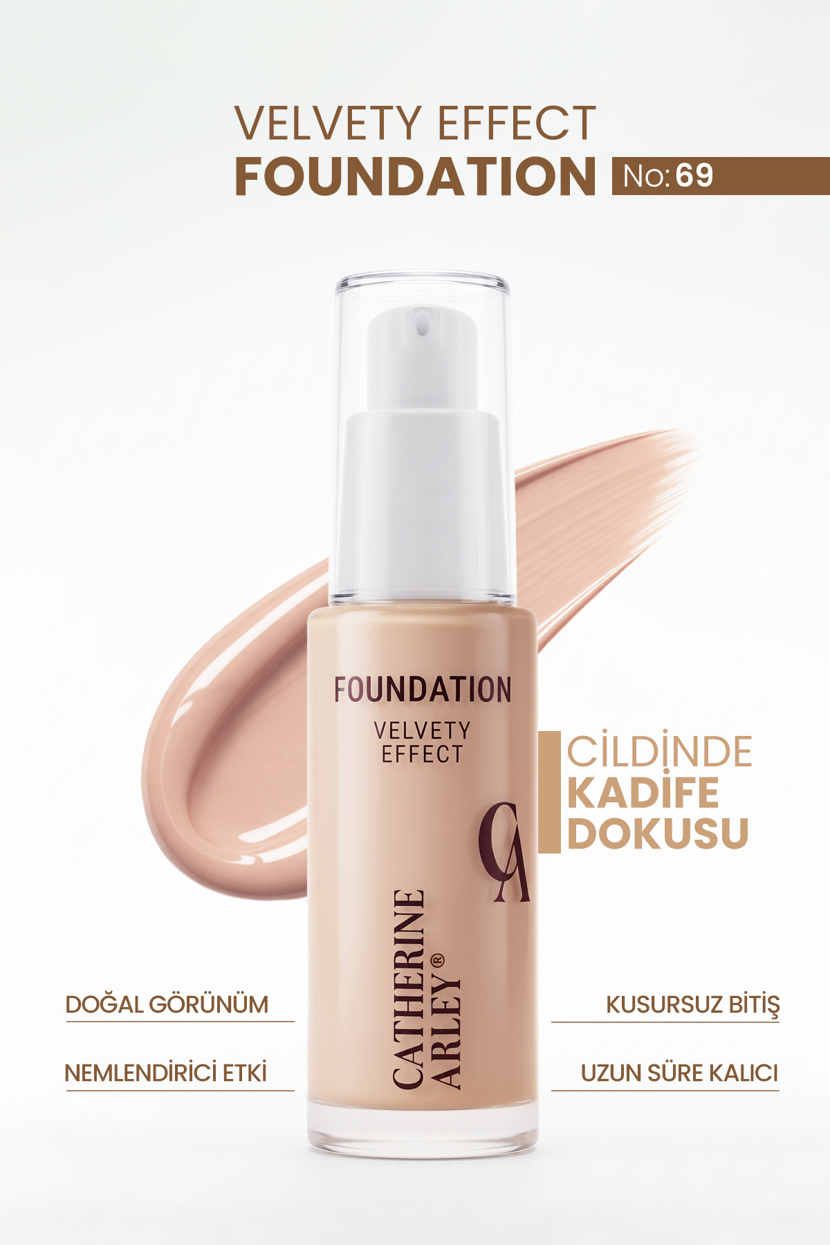 Catherine Arley FONDÖTEN VELVETY EFFECT FOUNDATION 30 ML 069