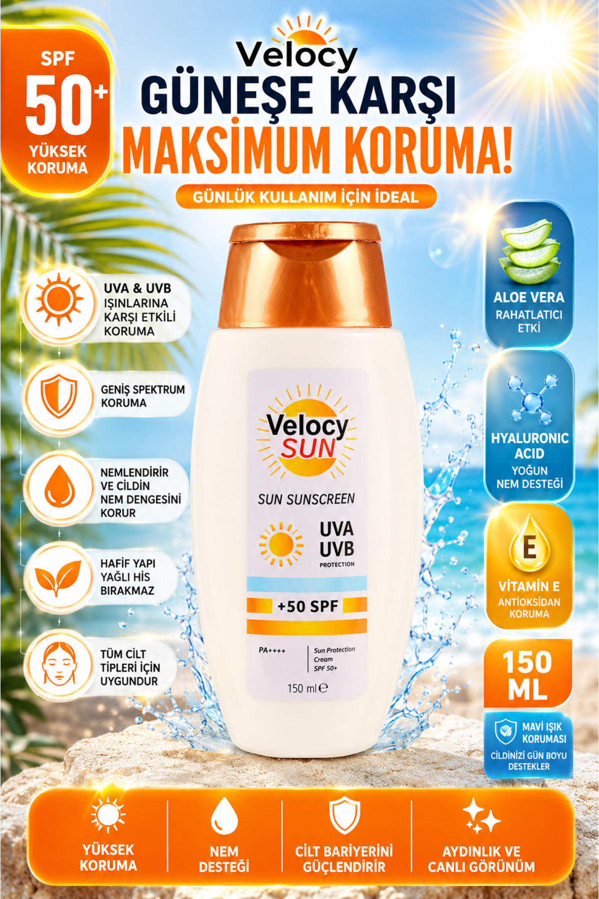 VELOCY SUN Güneş Kremi Yüksek Korumalı Spf 50+ 150 ML aydınlatıcı Aloe Vera + E vitamini