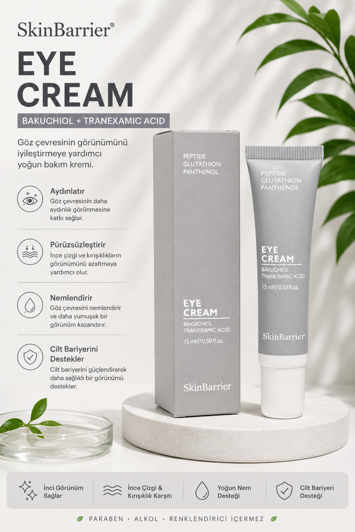 Skinbarrier Bakuchiol + Tranexamic Acid Eye Cream - Koyu Halka Karşıtı Aydınlatıcı Göz Çevresi Kremi 15ml