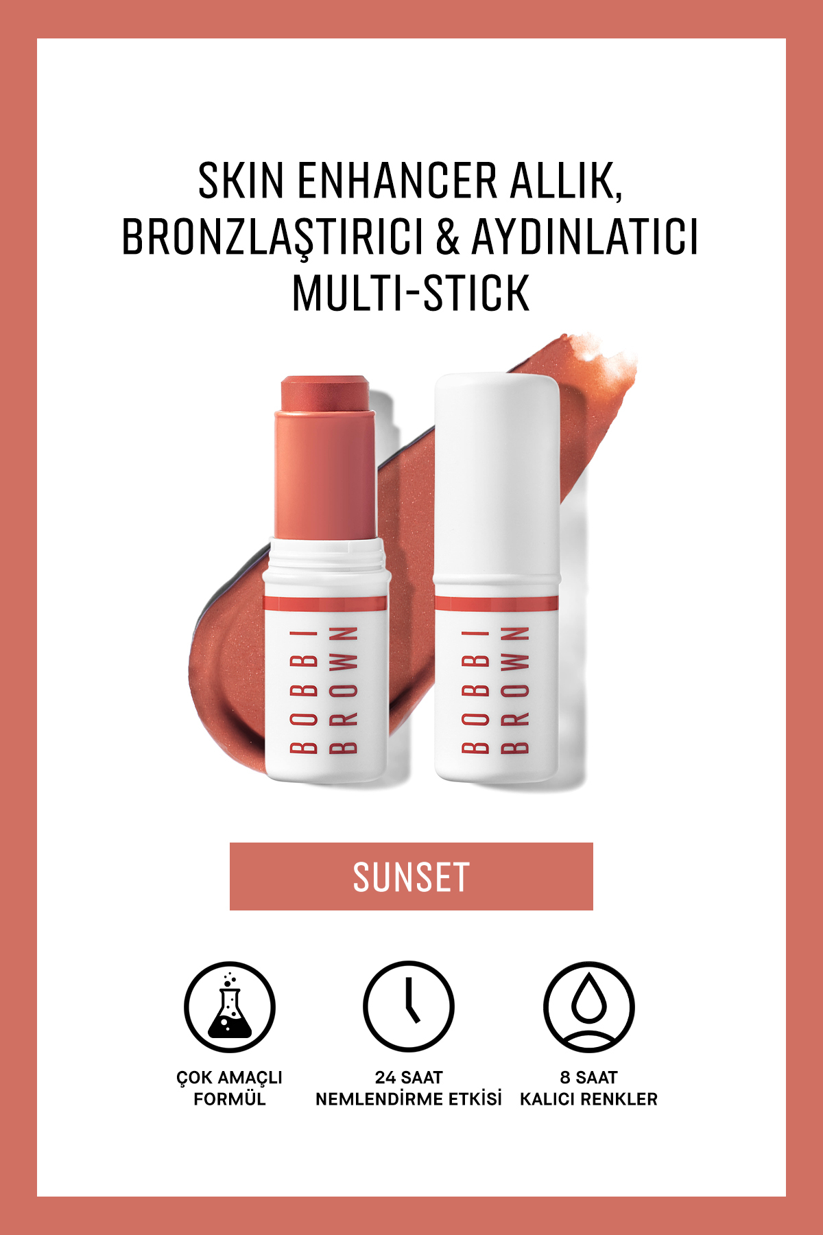 BOBBI BROWN Skin Enhancer Allık, Bronzlaştırıcı & Aydınlatıcı Multi-Stick - Sunset