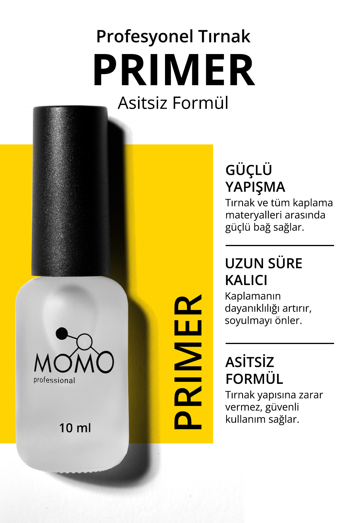 MOMO professional Primer Kalıcı oje ve Protez Tırnak için, Asitsiz, 10 ml
