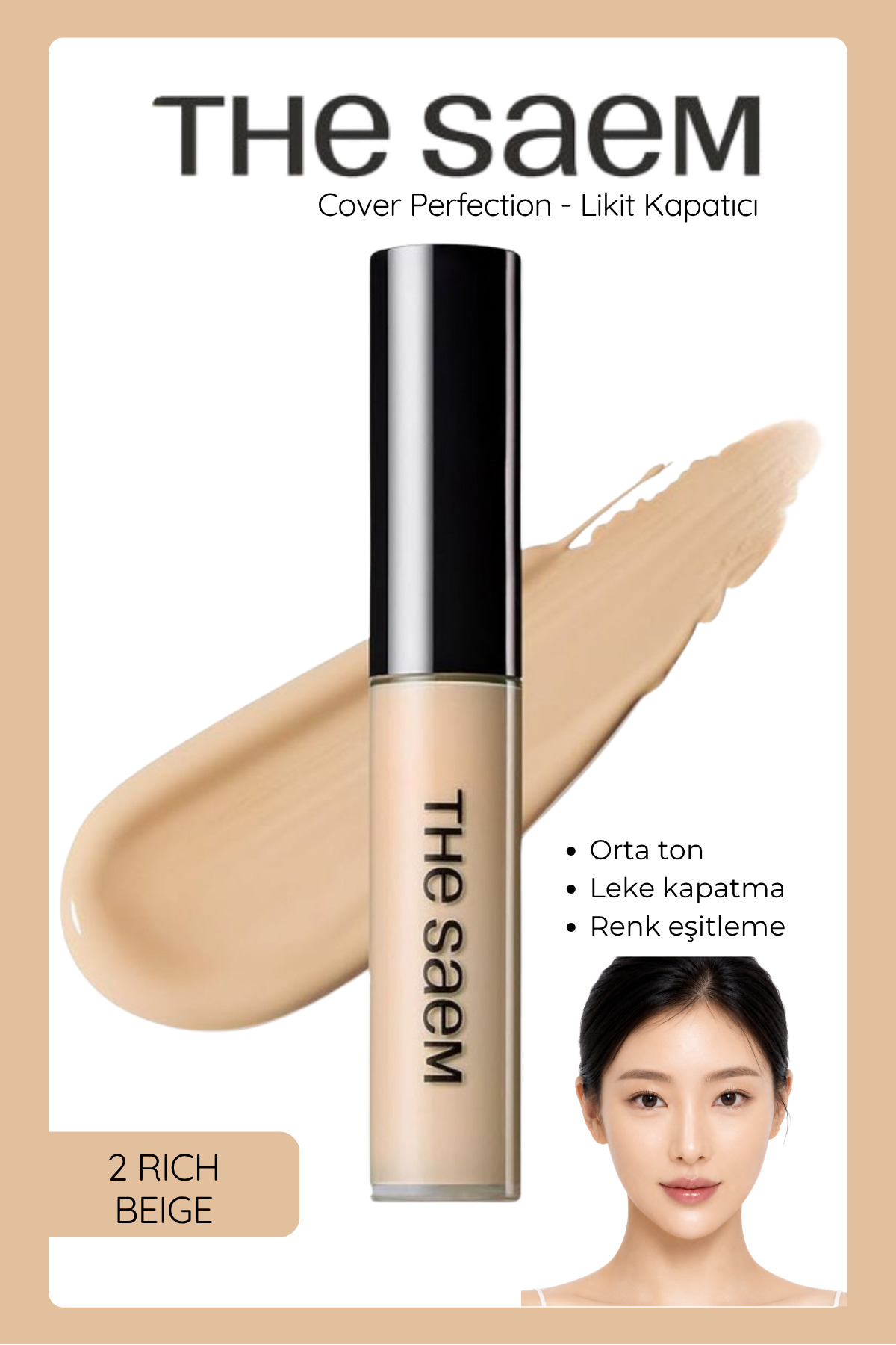 THE SAEM Uzun Süre Kalıcı Likit Kapatıcı Cover Perfection Tip Concealer - Rich Beige 2 (VİONİNE)