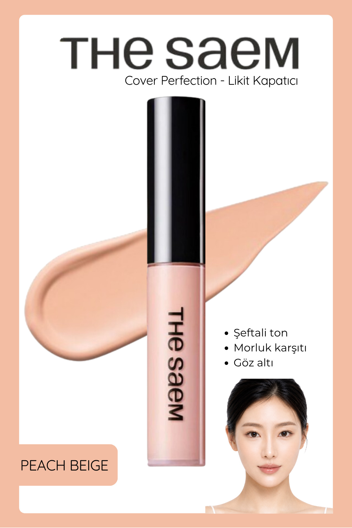THE SAEM Uzun Süre Kalıcı Likit Kapatıcı Cover Perfection Tip Concealer - Peach Beige (VİONİNE)