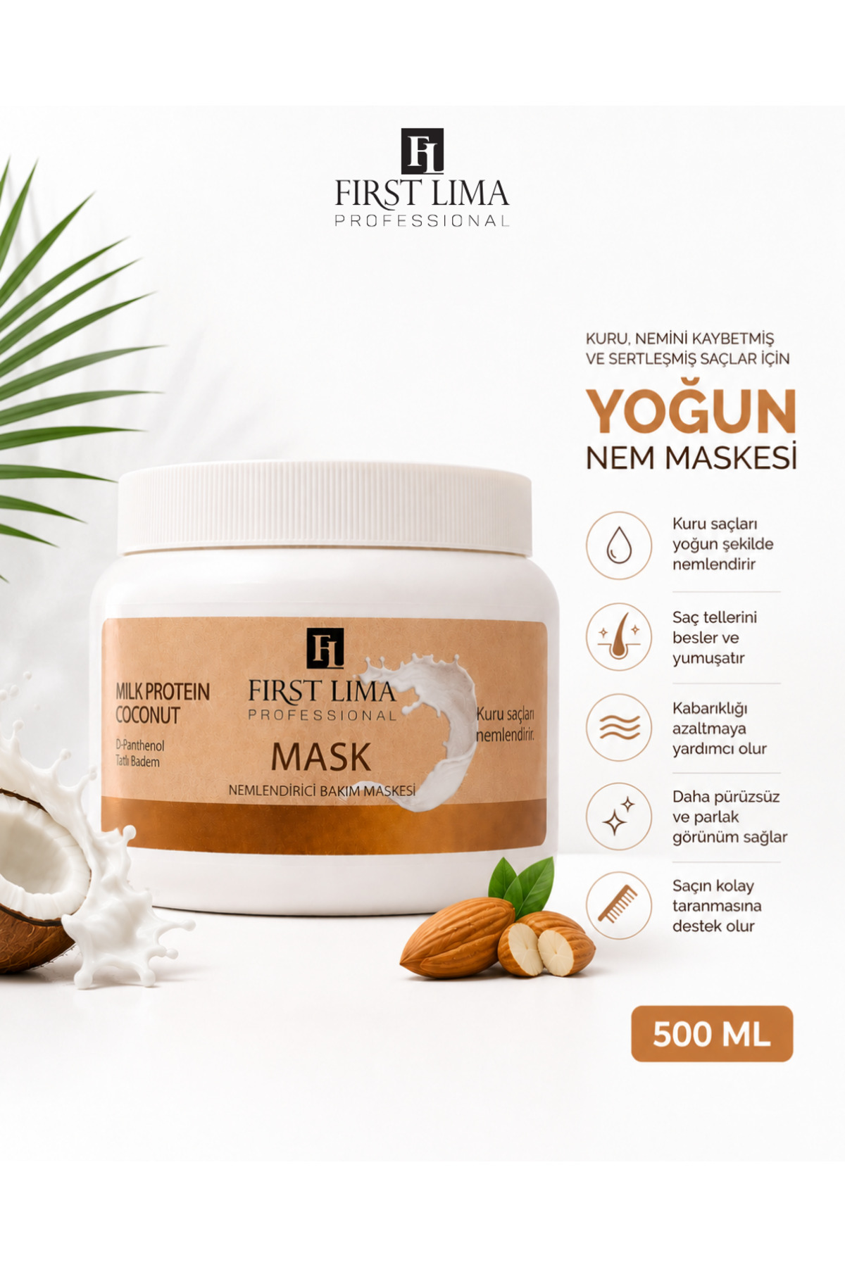 First Lima Professional Kuru Saçlar İçin Yoğun Nemlendirici Süt Proteini & Hindistan Cevizi Saç Bakım Maskesi 500 ml