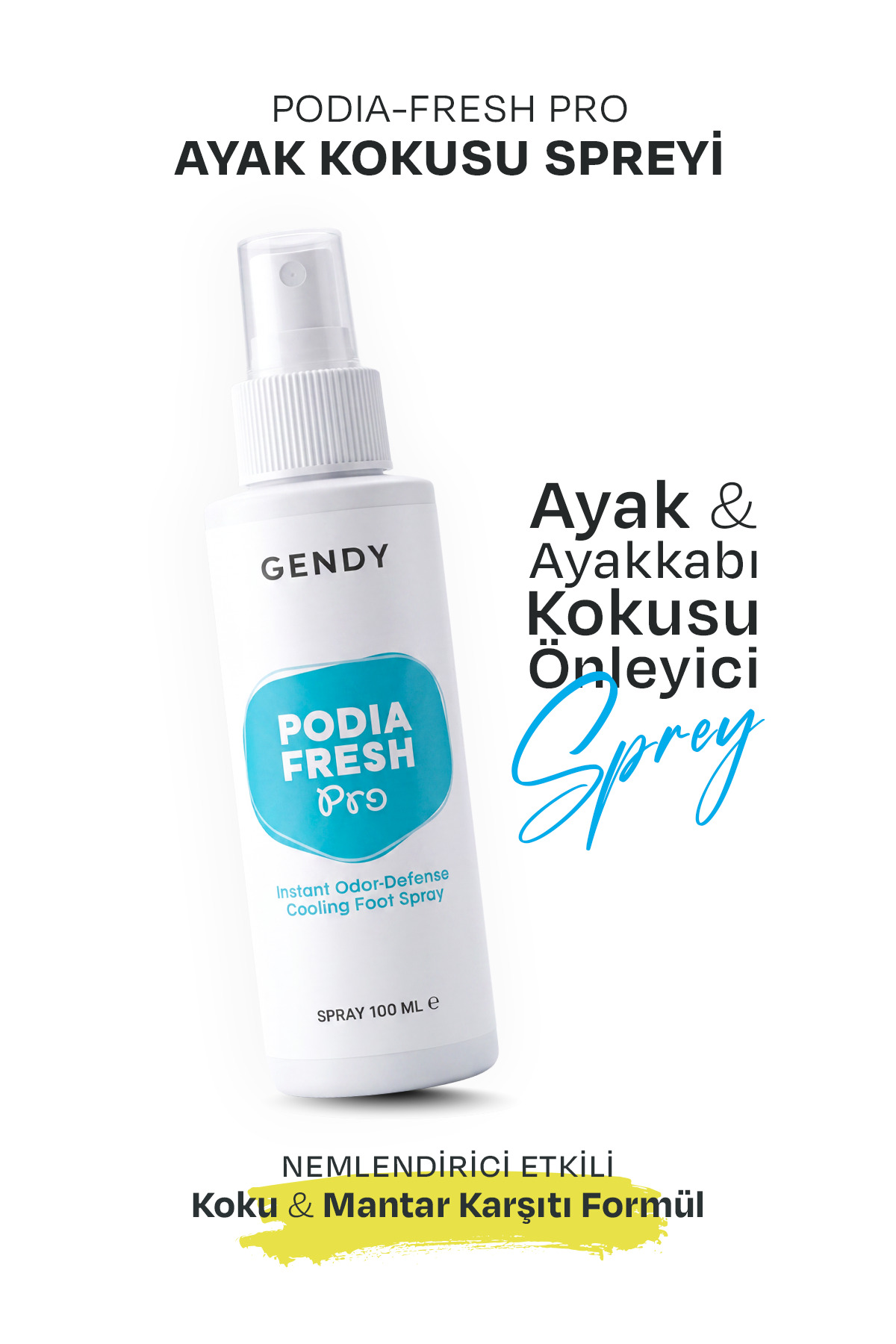 GENDY Podia-Fresh Pro - Ayak ve Ayakkabı Kokusu Önleyici, Bakteri Karşıtı ve Anında Ferahlatıcı Ayak Bakım Spreyi 100 ML