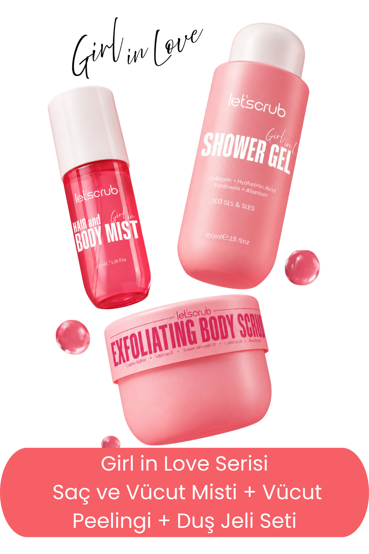LET'SCRUB Girl in Love Saç ve Vücut Misti + Vücut Peelingi + Duş Jeli Seti | SLS ve Paraben İçermez