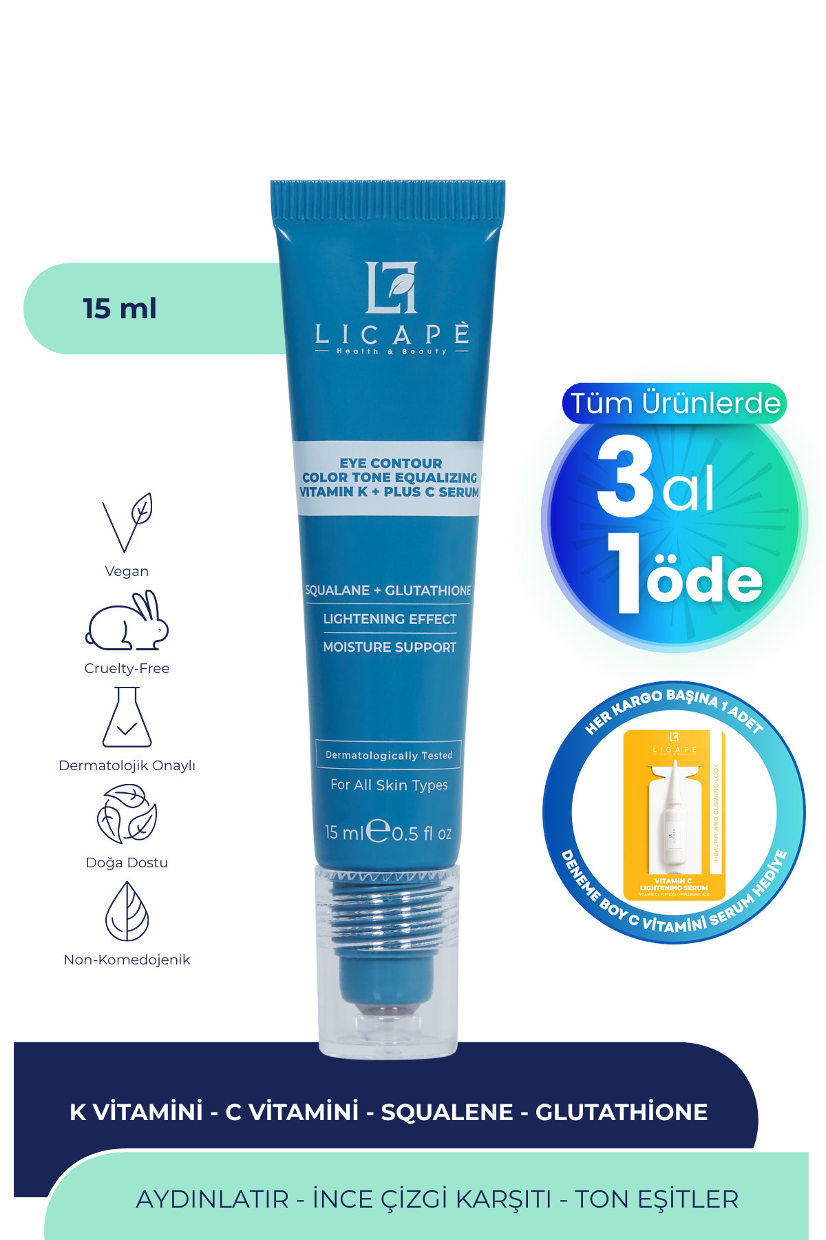 Licape Morluk ve İnce Çizgi Karşıtı, Aydınlatıcı Vitamin K + C Göz Altı Serumu 15 ml