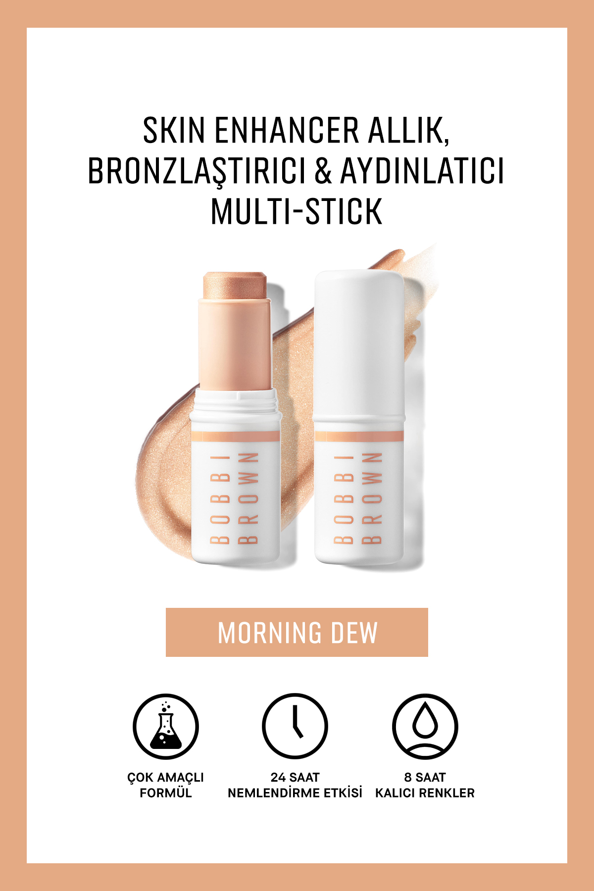 BOBBI BROWN Skin Enhancer Allık, Bronzlaştırıcı & Aydınlatıcı Multi-Stick - Morning Dew