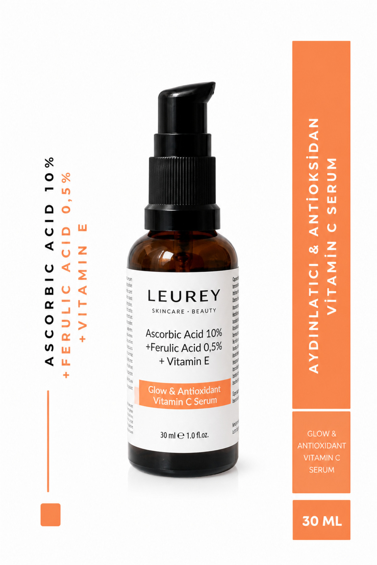 LEUREY Aydınlatıcı ve Ton Eşitleyici Antioksidan Vitamin C Serum 30ml - Ascorbic Acid 10% + Ferulic Acid 0,5% + Vitamin E