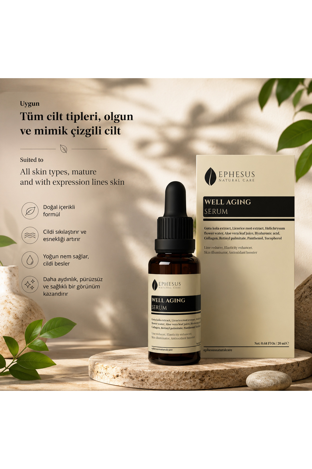 Ephesus Natural Care Well Aging Tüm Cilt Tiplerine Uygun Çizgi Azaltıcı ve Esneklik Artırıcı Anti-aging Serum 20ml