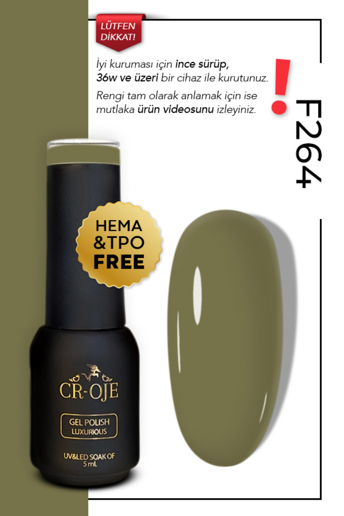 CROJE KALICI OJE Kalıcı Oje F264-yağ Yeşili (5 ML)