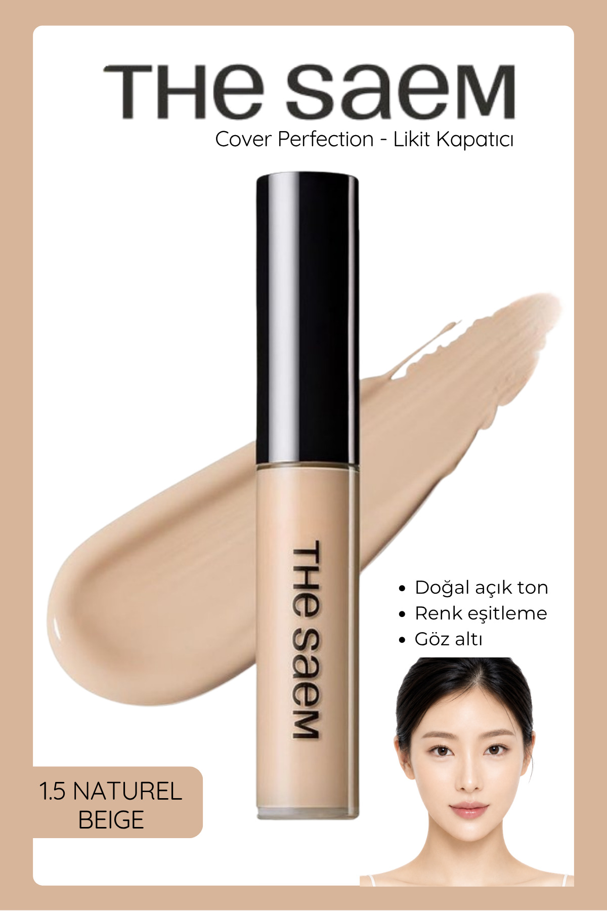 THE SAEM Cover Perfection Tip Concealer Naturel Beige 1.5 (VİONİNE)