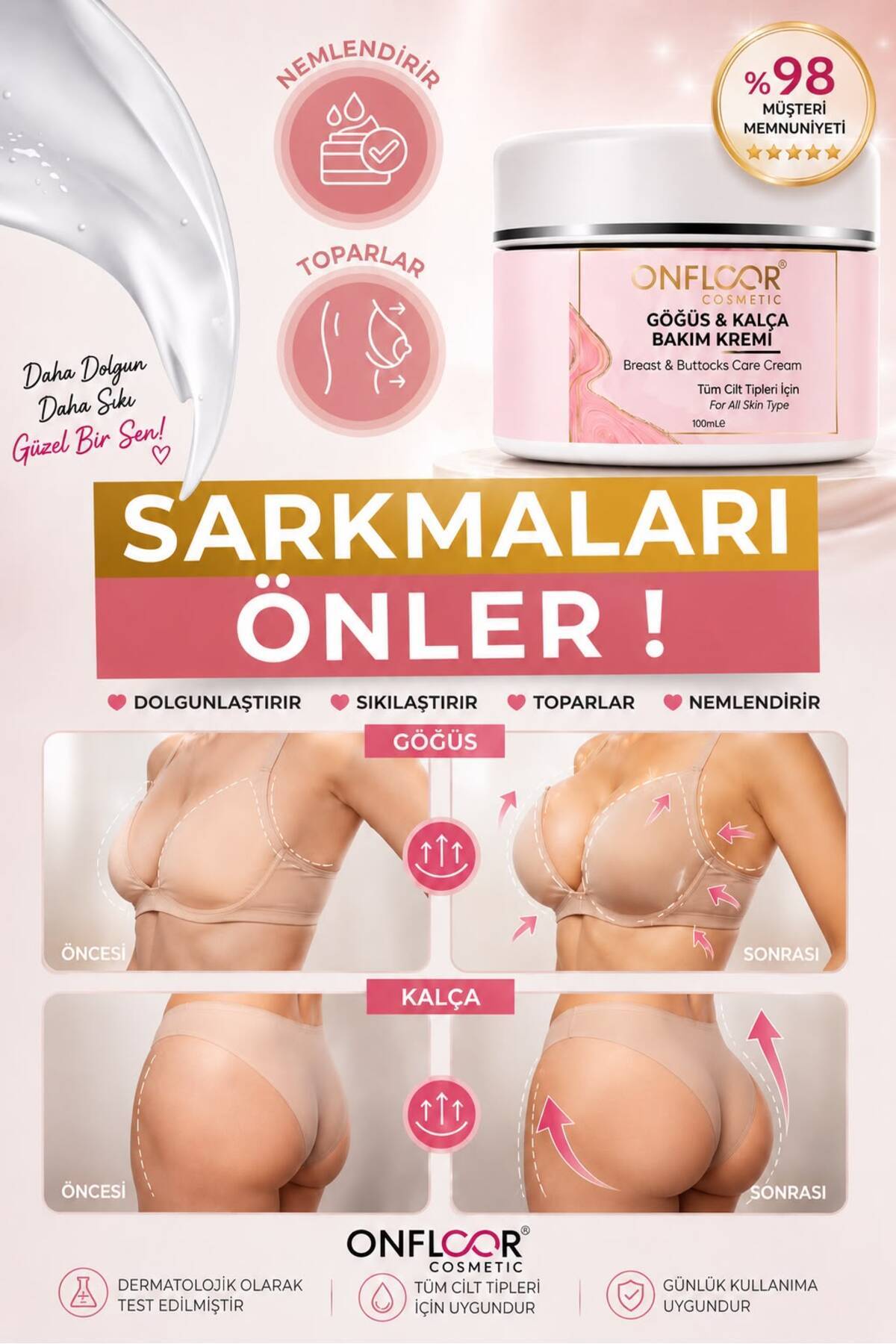 ONFLOOR Dolgunlaştırıcı, Toparlayıcı ve Sıkılaştırıcı Bakım | SARKMA ÖNLEYİCİ,ÇATLAK GİDERİCİ |Göğüs ve Kalça Kremi 100 ml