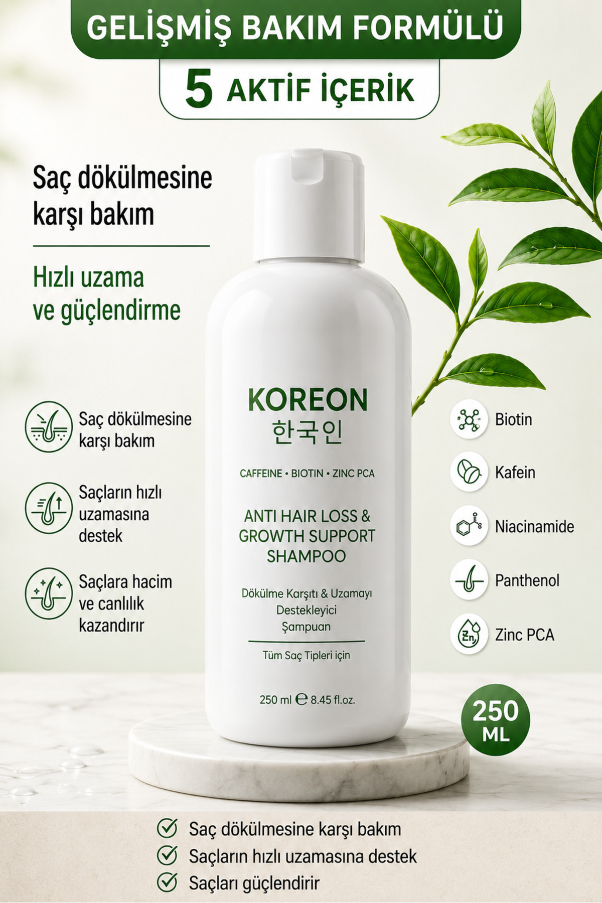 KOREON Saç Dökülmesine Karşı Hızlı Uzatan Güçlendirici Onarıcı Şampuan 250 ml | Kafein Biotin Zinc PCA |