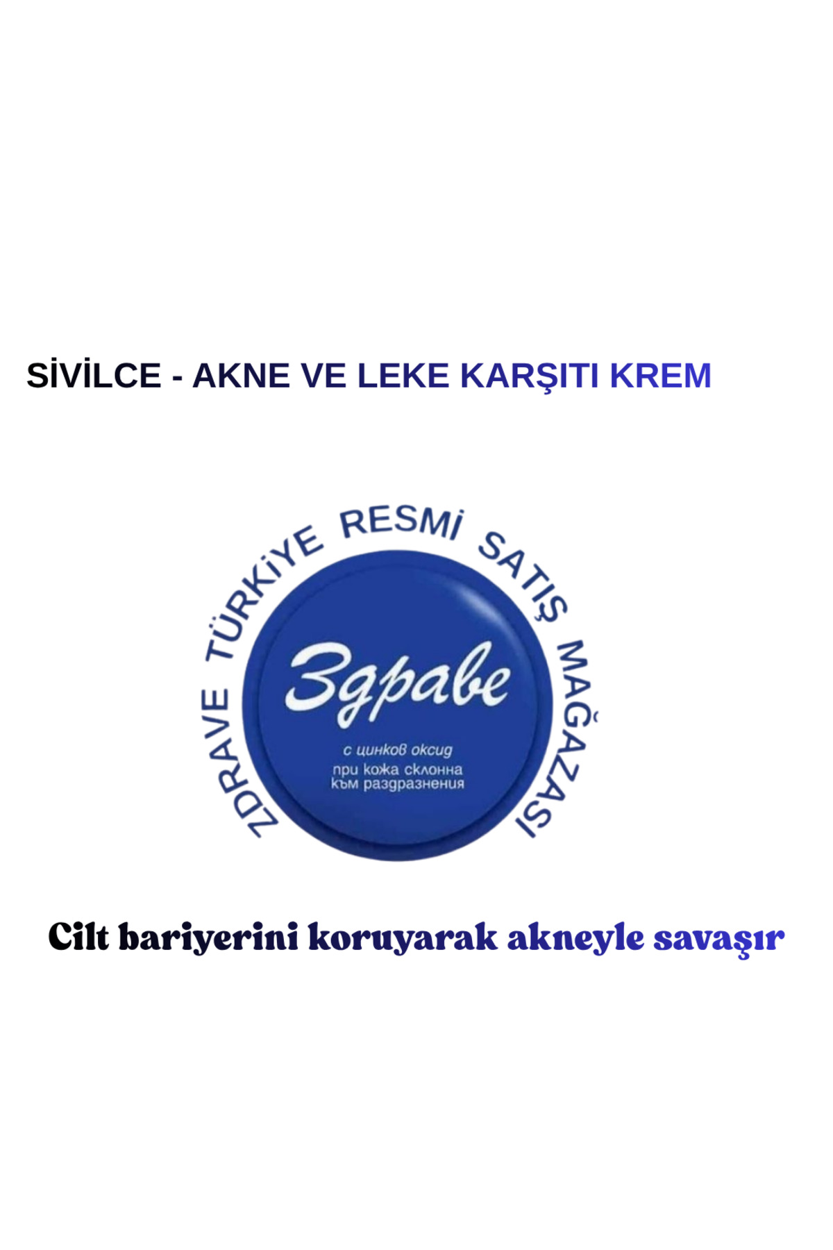 ZDRAVE -LEKE VE AKNE KREMİ