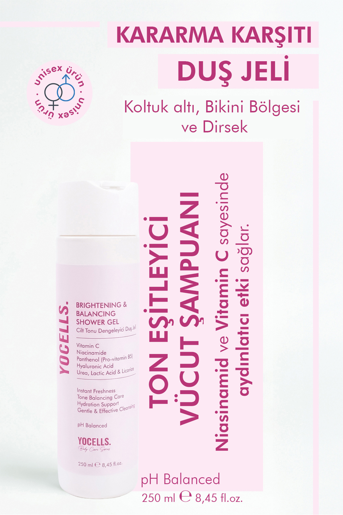 YoCells Kararma Karşıtı Ton Eşitleyici Vücut Şampuanı 250 ml – Koltuk Altı ve Bikini Bölgesi İçin Aydınlatıcı Duş Jeli – Niacinamide ve Vitamin C