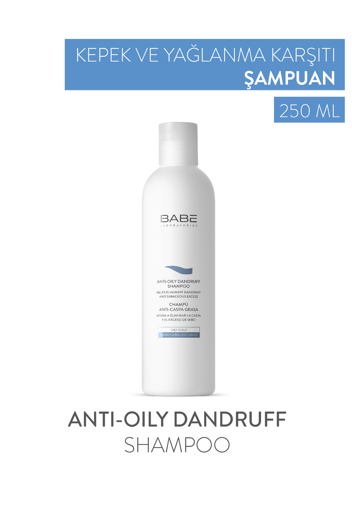 Babe Laboratorios Anti-Oily Dandruff Shampoo 250ml - Yağlı Saçlar İçin Kepek Şampuanı